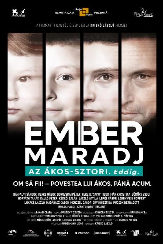 Ember Maradj - Az Ákos-Sztori. Eddig.